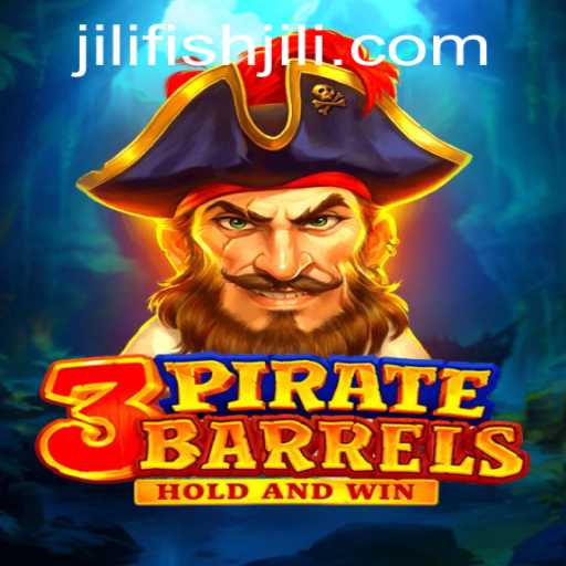 Experience Swashbuckling Adventures with 3PirateBarrels and the Mystery of JILIFISH