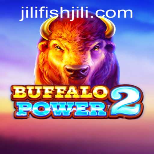 Revamping the Gaming Scene: A Deep Dive into BuffaloPower2 and the Rise of JILIFISH