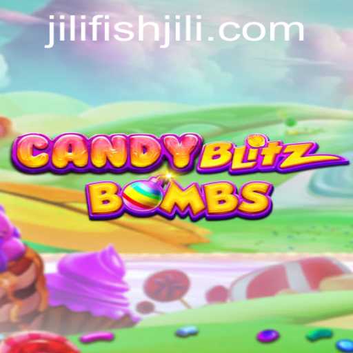 CandyBlitzBombs: An Exciting Adventure with a Splash of JILIFISH