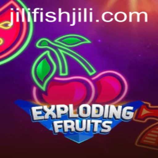 ExplodingFruits and the JILIFISH Experience: A Juicy Dive Into the Gaming World